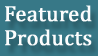 Featured Products