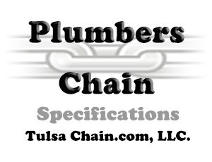 Plumbers Chain Specifications