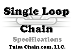 Single Loop Chain Specifications